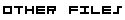 Other Files